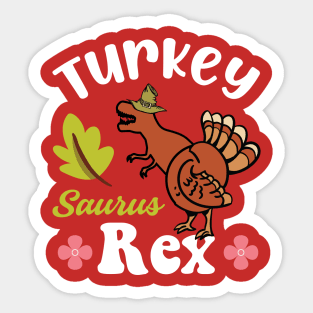 Turkeysaurus Rex Sticker